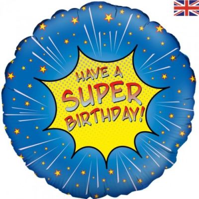 45cm Foil Balloon - HAVE A SUPER BIRTHDAY